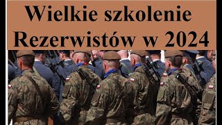 wielkie Szkolenie Rezerwistów w 2024 roku [upl. by Haleeuqa905]