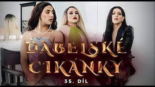 ĎÁBELSKÉ CIKÁNKY  35 díl  MILENCI [upl. by Nodnarbal]