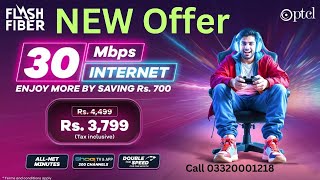 Ptcl Flash Fiber New Offer Promo Package😲😲😲💯💯💯 Big Discount🇵🇰 [upl. by Darahs819]