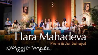 Prem amp Jai Sahaja – Hara Mahadeva [upl. by Zadack]