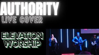 Authority  Elevation Worship  Live Cover  Pathway Church [upl. by Jessy]