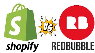 Shopify Vs Redbubble  Which is best for Ecommerce [upl. by Karmen467]