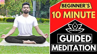 10 Min Guided Meditation Session for Beginners Follow Along [upl. by Asimaj178]