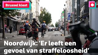 Brussel kiest Noordwijk Hier leeft een gevoel van straffeloosheid  BRUZZ [upl. by Laroy]