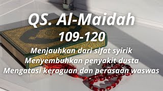 QS AlMaidah 109120 Kumpulan Doa Pilihan [upl. by Arlene]