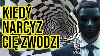 KIEDY NARCYZ CIĘ ZWODZI narcyz psychopata socjopata psychologia rozwój zdrada manipulacja [upl. by Mccord]