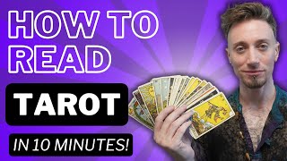 How to Read Tarot  All 78 Cards in 10 Minutes [upl. by Scornik]