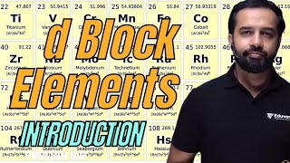 d Block Elements  Introduction  Class XII  Chemistry [upl. by Biddick]