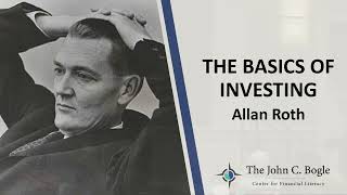 Bogleheads University 101 2023  The Basics of Investing with Allan Roth [upl. by Junette]