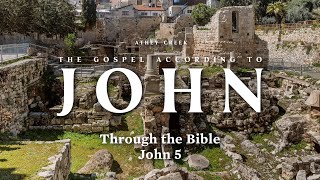 Through the Bible  John 5  Brett Meador [upl. by Mitzl]