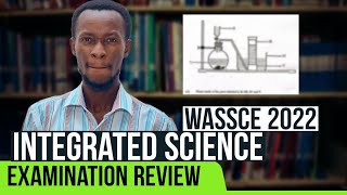 WASSCE Integrated Science Practicals 2022 Review [upl. by Zinnes603]