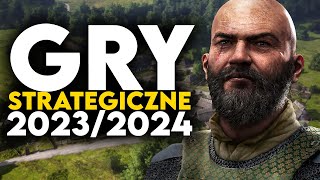 TOP 20 GRY STRATEGICZNE 2023  2024 na które warto czekać  Upcoming STRATEGY Games of 20232024 PC [upl. by Traggat]