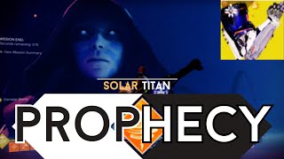 Solo Prophecy  Solar Titan  Destiny 2  Season of The Wish [upl. by Saudra]