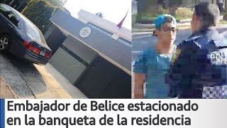 Embajador de Belice se estaciona en la banqueta de la residencia oficial PoderAntiGandalla [upl. by Ecirtnahs]