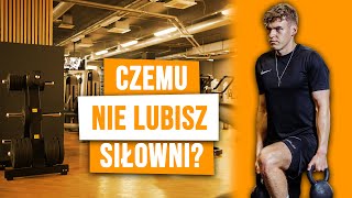 Czemu Nie LUBISZ Siłowni [upl. by Ainimre]