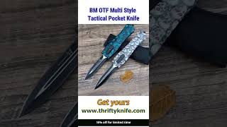 BM OTF Multi Style Tactical Pocket Knife [upl. by Enovahs476]