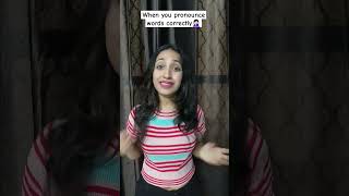 When you pronounce words correctly🤦🏻‍♀️relatable foryou acting yt shortsvideo subscribe like [upl. by Immij]