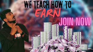 HOW WE TEACH   HOW TO EARN [upl. by Burney]