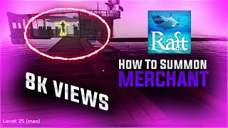 🛑 HOW TO FIND MERCHANT  HOW TO GET WAYBILLS  SURVIVAL ON RAFT  NEW UPDATE  TOXIC PRATTU [upl. by Christye]