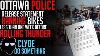 Ottawa Police to Ban Bikes 1 Week Before Rolling Thunder Event for Veterans [upl. by Freya406]