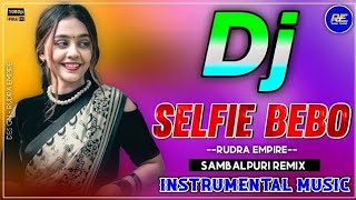 SELFIEE BEBO  ODIA DJ SONG  SINGER MONTU CHURIYA 2024 [upl. by Atnom]