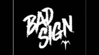 Bad Sign  Shotgun [upl. by Naletak]