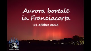 Aurora Boreale dalla Franciacorta  11102024 [upl. by Kimmel60]