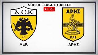 ΑΕΚ  ΑΡΗΣ LIVE 🔴 [upl. by Ehman]