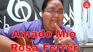 AMADO MÍO  ROSA FERRER  TUTORIAL GUITARRA [upl. by Mitzi]