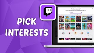 How to Pick Interests on Twitch [upl. by Viridis240]