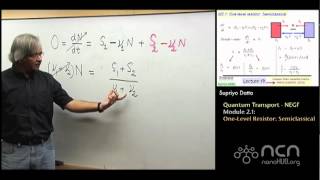 nanoHUBU Fundamentals of Nanoelectronics II M21 NEGF  OneLevel Resistor Semiclassical [upl. by Gerladina236]