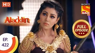 Aladdin  Ep 422  Full Episode  27th March 2020 [upl. by Esiouqrut]