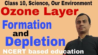 Ozone Layer formation and depletion [upl. by Lokkin440]