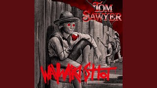 Tom Sawyer [upl. by Atnuahs]