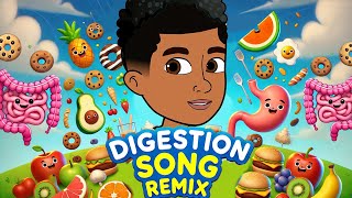 Digestive System Song for Kids quotREMIXquot [upl. by Hazmah]