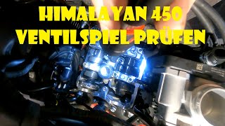 Ventilspiel prüfen an der Royal Enfield Himalayan 450 [upl. by Kolk244]