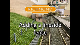 Adding a Scale Model Scenery lineside fence [upl. by Anaet]