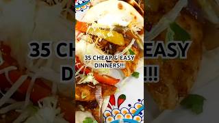 35 CHEAP amp EASY DINNERS CLICK HERE recipe 10minutemeals slowcookerrecipe Juliapacheco cooking [upl. by Llain71]