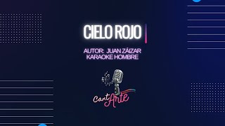 CIELO ROJO karaoke hombre [upl. by Zelma]