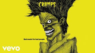 The Cramps  Goo Goo Muck Official Audio [upl. by Oniger]