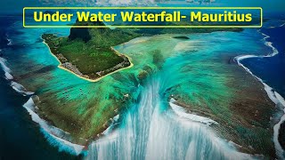 Underwater Waterfall Mauritius Explained [upl. by Ecidnacal]