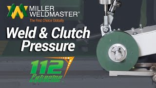 Proper Operation Of Weld amp Clutch Pressure On The 112 Extreme I Miller Weldmaster [upl. by Adneram]