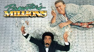 Brewsters Millions 1985  Why We Love It HD [upl. by Rahcir]