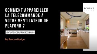 Comment appareiller le Ventilateur Plafond Eco Genuino avec sa télécommande [upl. by Lowenstern]