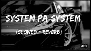 system pa system [upl. by Sellers]