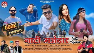 Nati Majedaar  Singer  Thakur Raghubir Singh  New Pahari Song 2024  Beatsindia Music [upl. by Aisanat813]