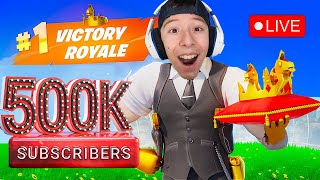 LIVE  500K CELEBRATION Fortnite [upl. by End]