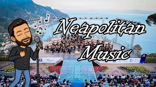 Neapolitan Music  The Music of Naples and Campania English Version [upl. by Behlau]