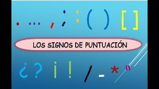 Los Signos de Puntuación DEFINICIÓN TIPOS USOS Y EJEMPLOS [upl. by Cartan]