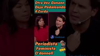 Otra vez Danann deja pedaleando a la zurda periodista feminista Odonnell argentina noticias [upl. by Girardi]